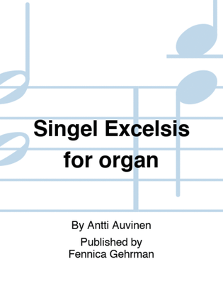 Singel Excelsis for organ