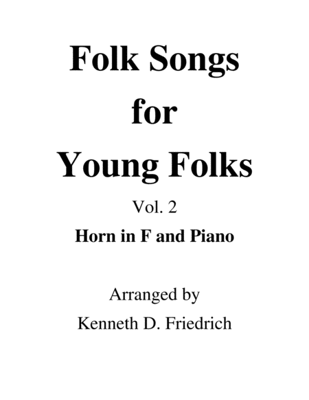 Folk Songs for Young Folks, Vol. 2 - horn and piano image number null