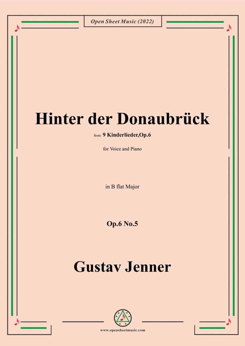 Jenner-Hinter der Donaubrück,in B flat Major,Op.6 No.5