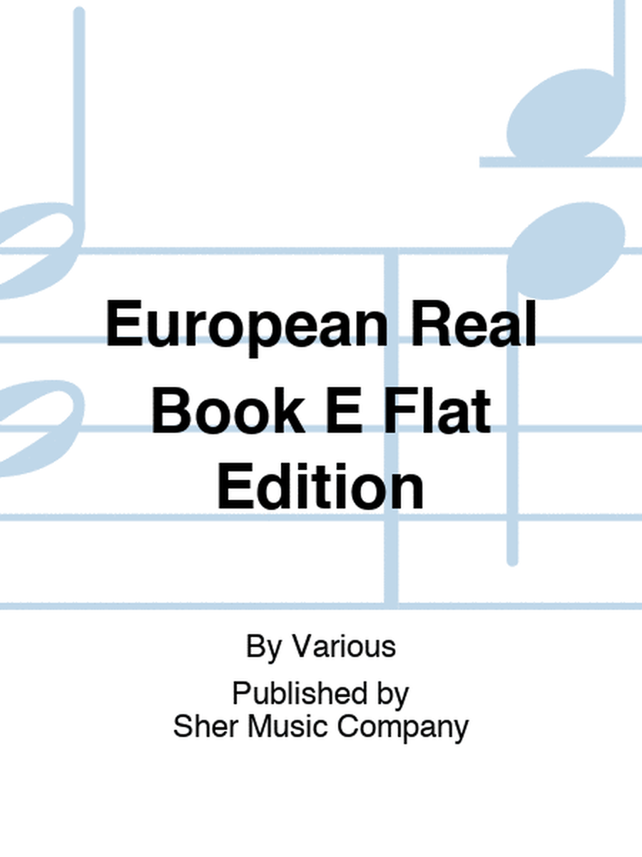 European Real Book E Flat Edition