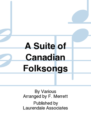 Book cover for A Suite of Canadian Folksongs