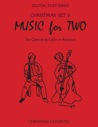 Book cover for Christmas Duets for Clarinet & Cello or Clarinet & Bassoon- Set 6 - Music for Two