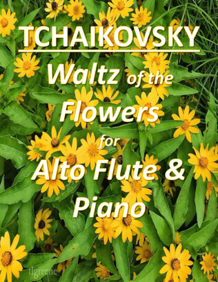 Tchaikovsky: Waltz of the Flowers from Nutcracker Suite for Alto Flute & Piano
