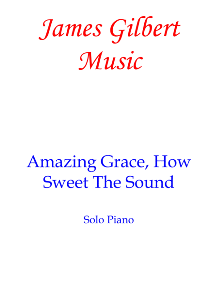 Amazing Grace, How Sweet The Sound Piano Solo scores gallery preview page 1