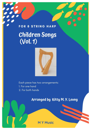Book cover for Children Songs (Vol. 1) - 8 String Harp
