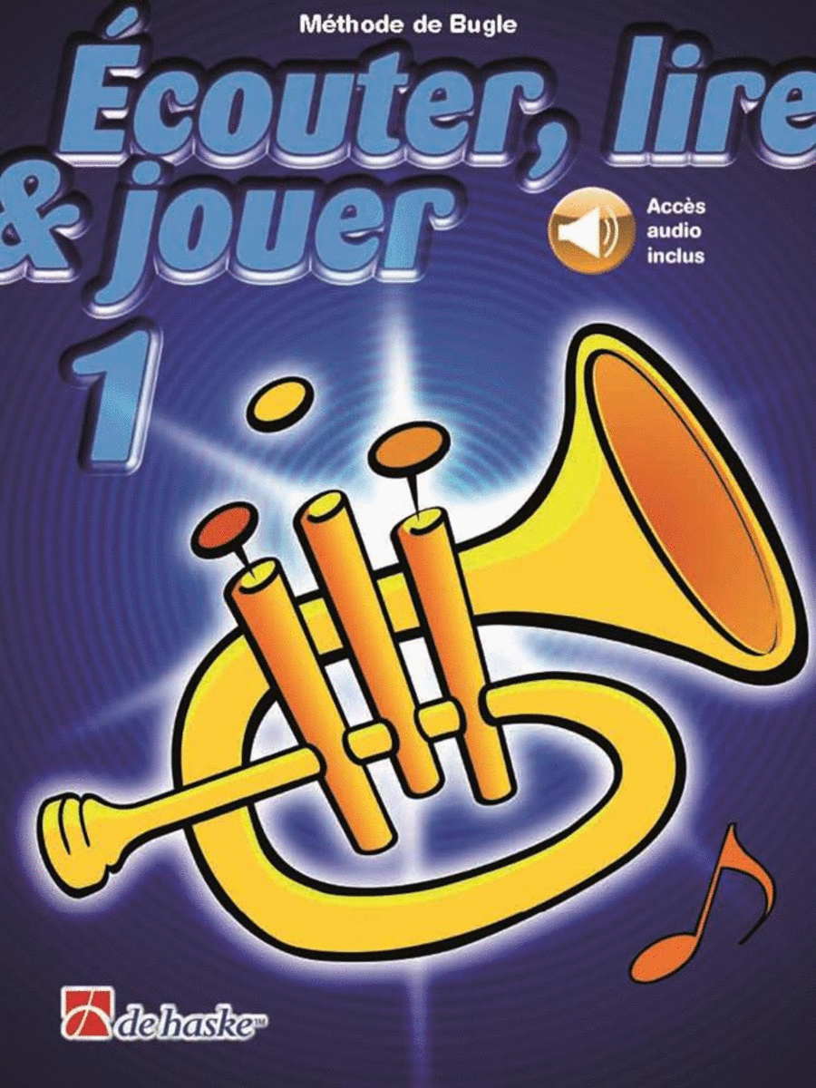 Écouter, lire and jouer 1 Bugle