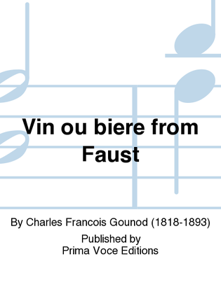 Vin ou biere from Faust