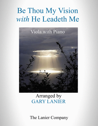 BE THOU MY VISION with HE LEADETH ME (Viola with Piano - Instrument Part included)