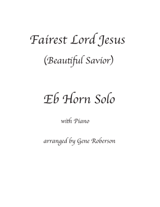 Fairest Lord Jesus Crusaders Hymn Horn Eb