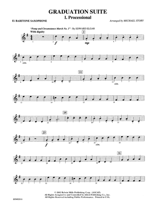 Graduation Suite (Processional: Pomp and Circumstance March No. 1 / Recessional: Rondeau from Premiere Suite): E-flat Baritone Saxophone