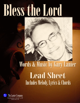 BLESS THE LORD, O MY SOUL, Lead Sheet for Worship and/or Soloists (Includes Melody, Lyrics & Chords)