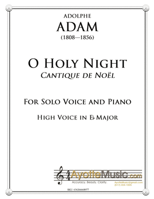 O Holy Night / Cantique de Noel for High Voice in Eb