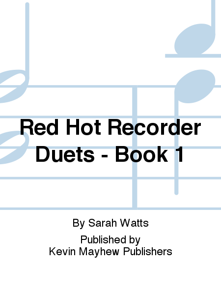Red Hot Recorder Duets - Book 1