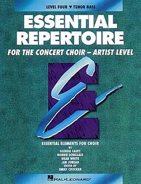 Essential Repertoire for the Concert Choir - Artist Level