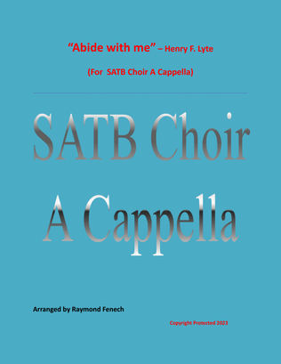 Abide With Me - Henry F.Lyte -SATB A Cappella