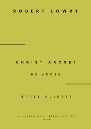 Christ Arose (He Arose) - Brass Quintet (Full Score and Parts)