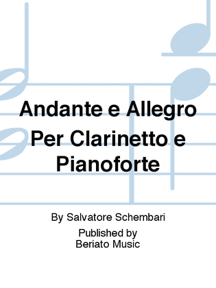 Andante e Allegro Per Clarinetto e Pianoforte