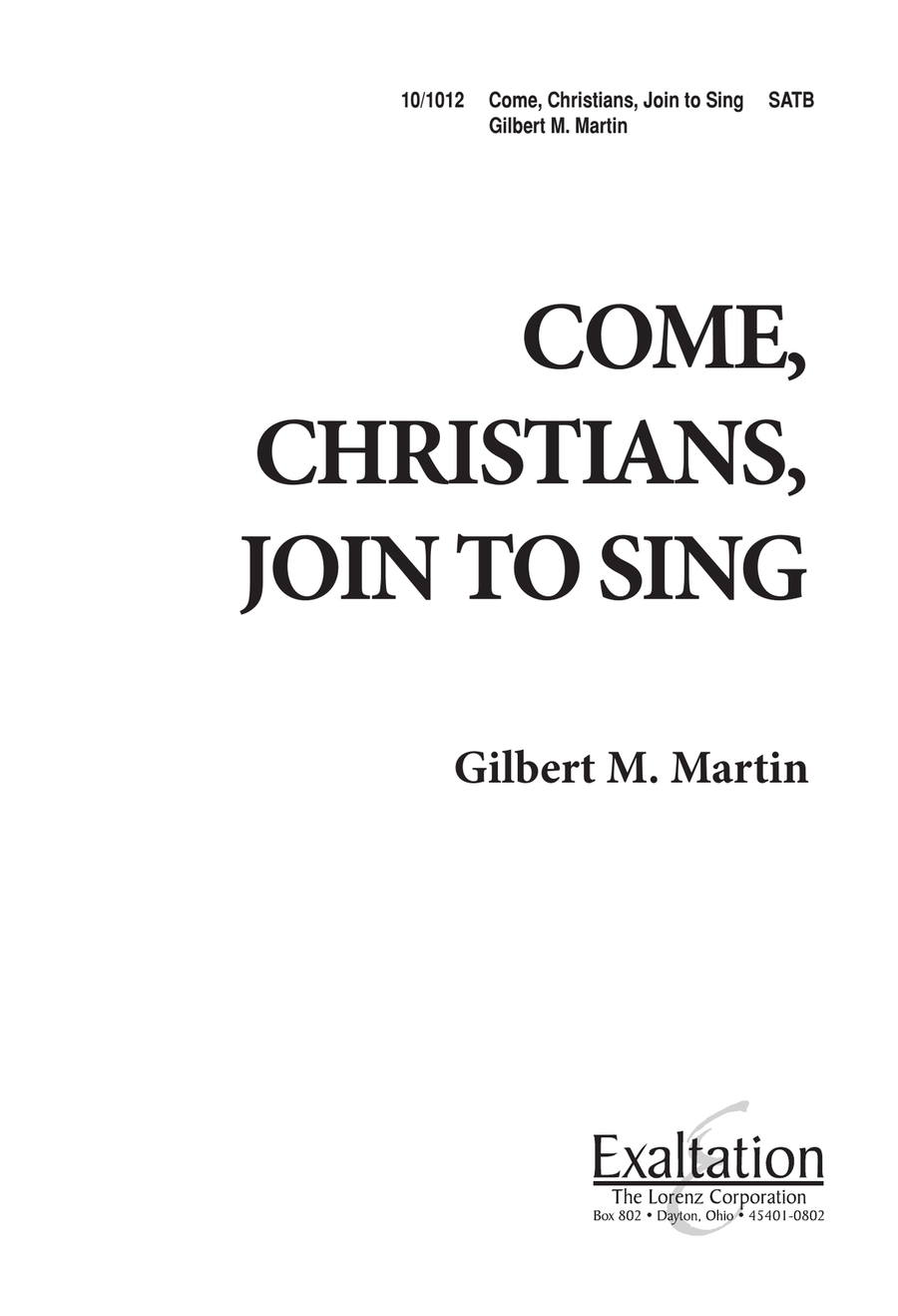 Come, Christians, Join to Sing
