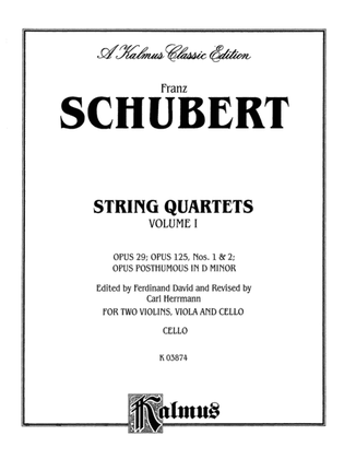 Book cover for String Quartets, Volume I: Op. 29; Op. 125, Nos. 1 & 2; Op. Posth. in D Minor: Cello