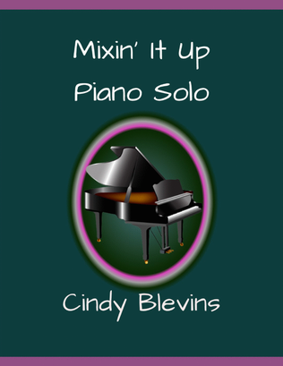 Mixin' It Up, original piano solo