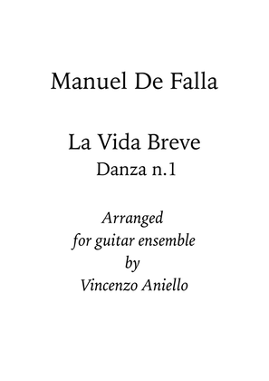 Danza n.1 from La Vida Breve by Manuel De Falla