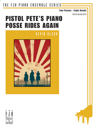 Book cover for Pistol Pete's Piano Posse Rides Again
