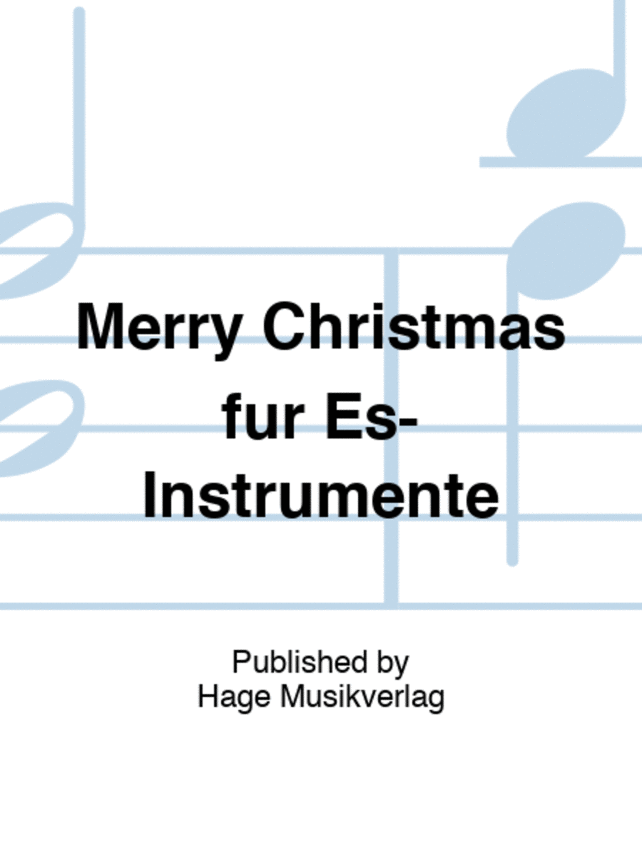 Merry Christmas für Es-Instrumente