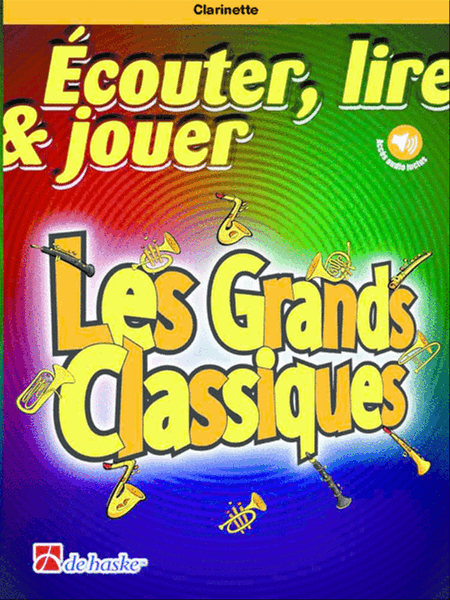 Écouter, lire & jouer - Les Grands Classiques Clarinet Solo scores gallery preview page 1