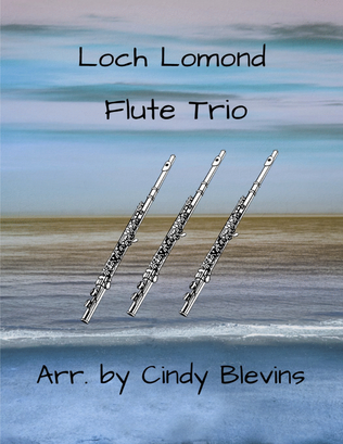 Loch Lomond, for Flute Trio