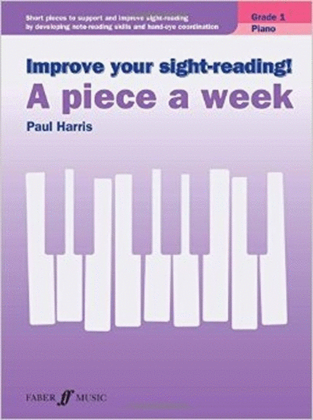 Improve Your Sight Reading Piece Week Grade 1 Piano