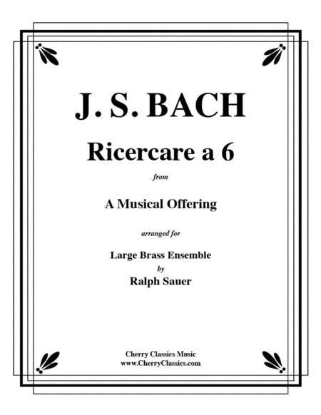 Ricercare a 6 for 14 part Brass Ensemble