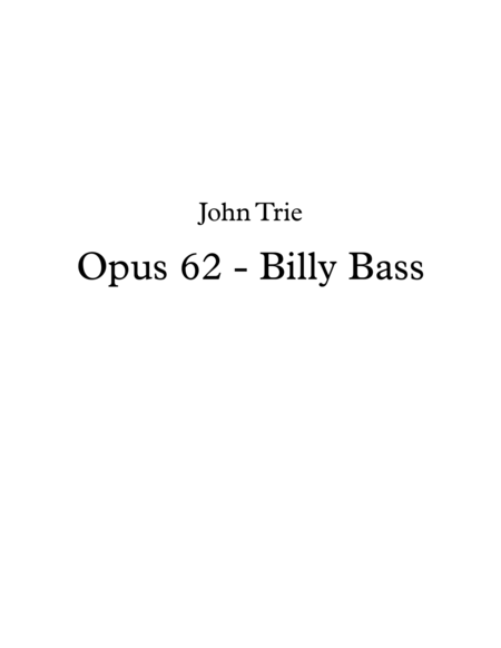 Opus 62 - Billy Bass image number null