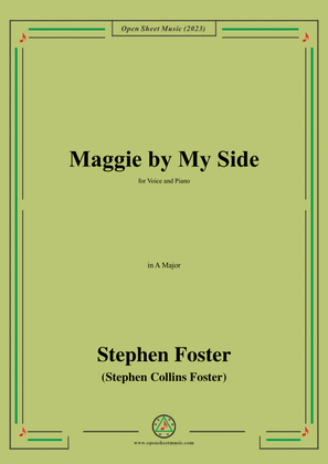Book cover for S. Foster-Maggie by My Side,in A Major