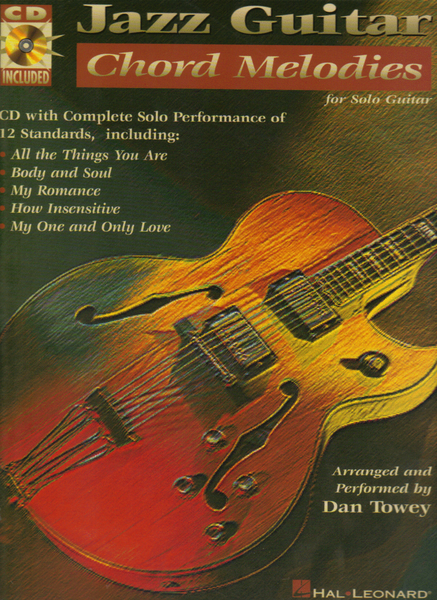 Dan Towey - Jazz Guitar Chord Melodies
