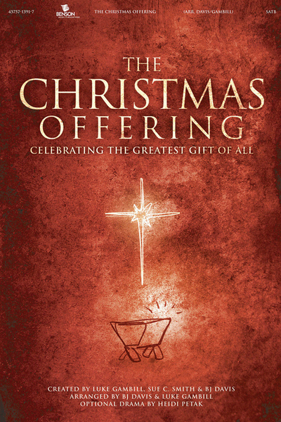 The Christmas Offering (Choral Book)