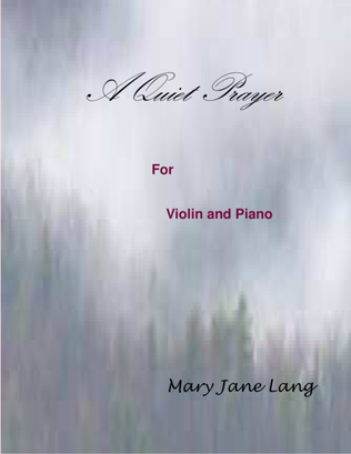 Book cover for A Quiet Prayer for Violin and Piano