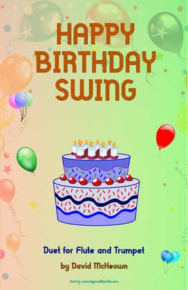 Happy Birthday Swing, for Flute and Trumpet Duet