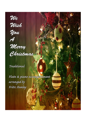 We Wish You a Merry Christmas - Flute & Piano Accompaniment