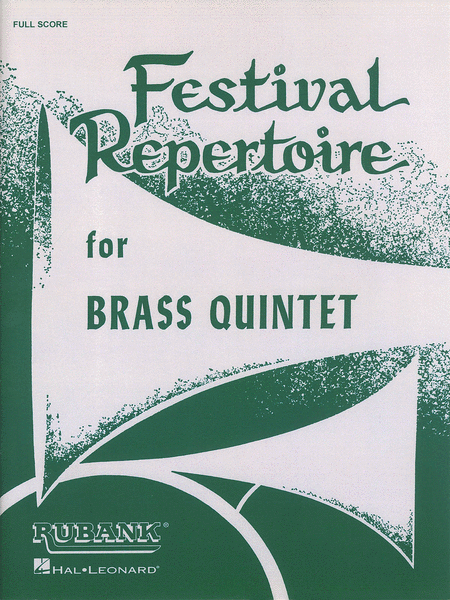 Festival Repertoire For Brass Quintet - Full Score