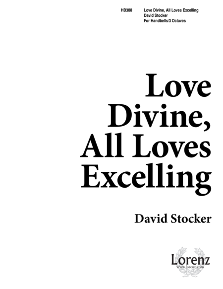 Love Divine, All Loves Excelling