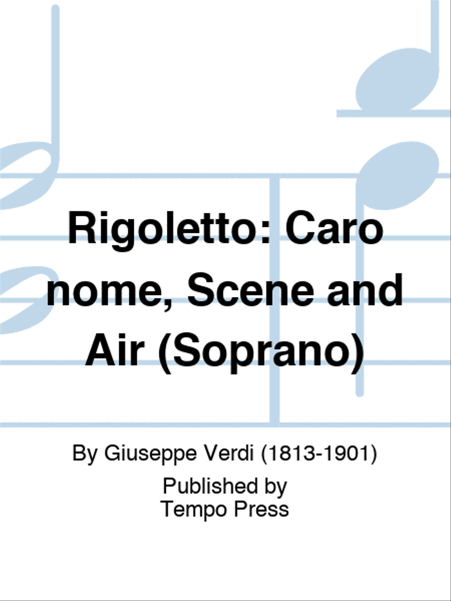 RIGOLETTO: Caro nome, Scene and Air (Soprano) Set of Parts scores gallery preview page 1