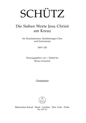 Book cover for Die sieben Worte Jesu Christi am Kreuz (The Seven Last Words of Christ) for Voices, five part Choir and Instruments SWV 478