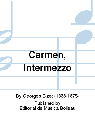 Book cover for Carmen, Intermezzo