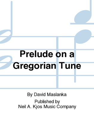 Book cover for Prelude on a Gregorian Tune