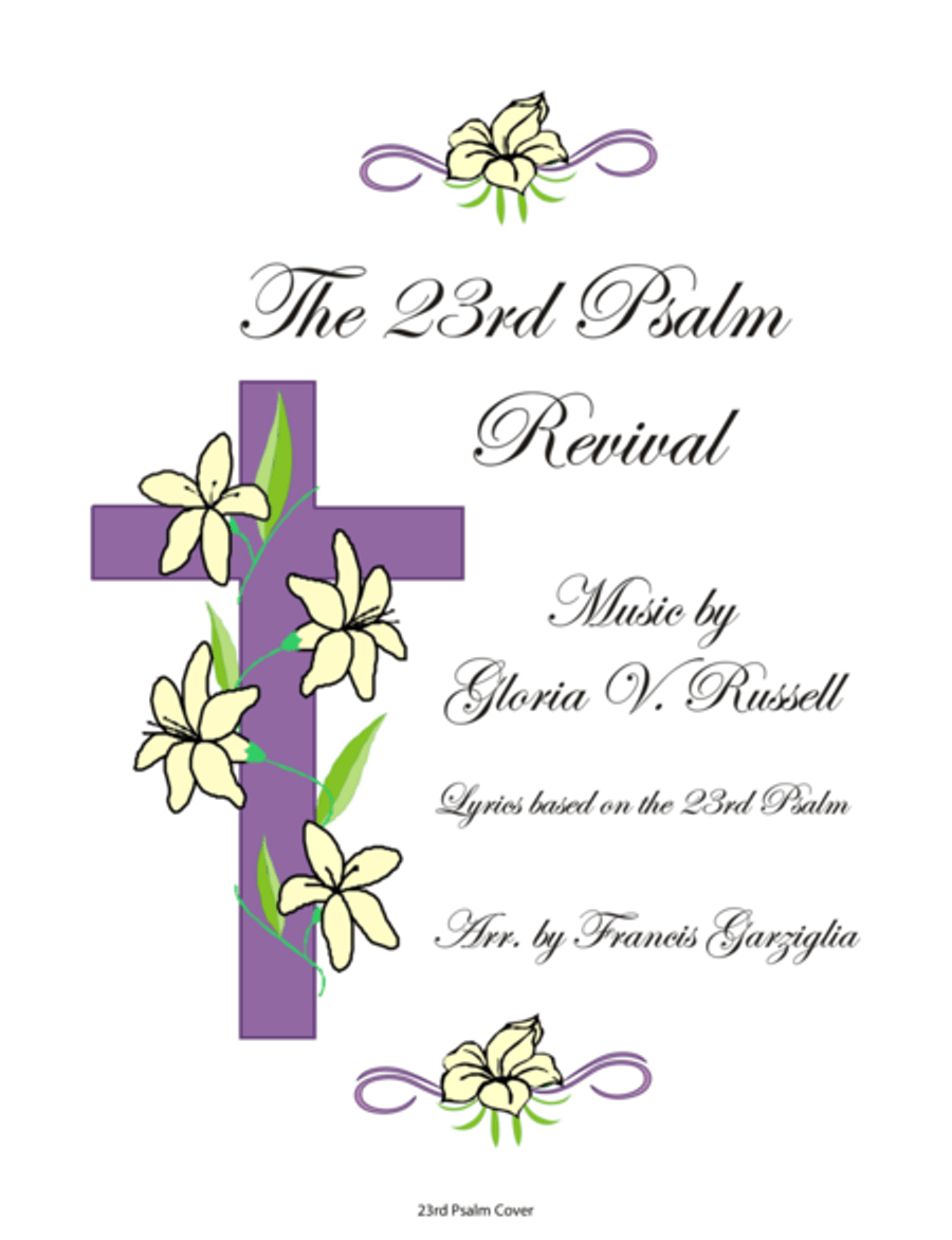The 23rd Psalm Revival The 23rd Psalm Revival Choir scores gallery preview page 1