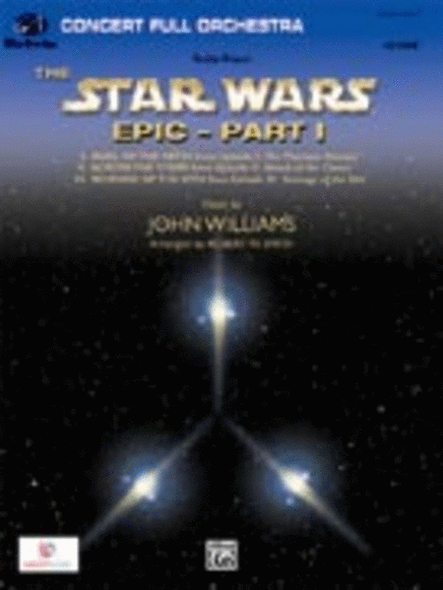 Suite From Star Wars Epic Part 1 Arr Smith Fo