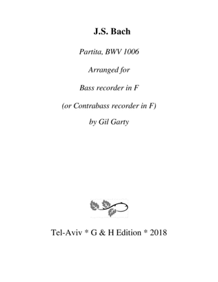 Partita BWV 1006 (arrangement for bass recorder or contrabass recorder in F)