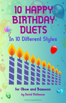 Book cover for 10 Happy Birthday Duets, (in 10 Different Styles), for Oboe and Bassoon