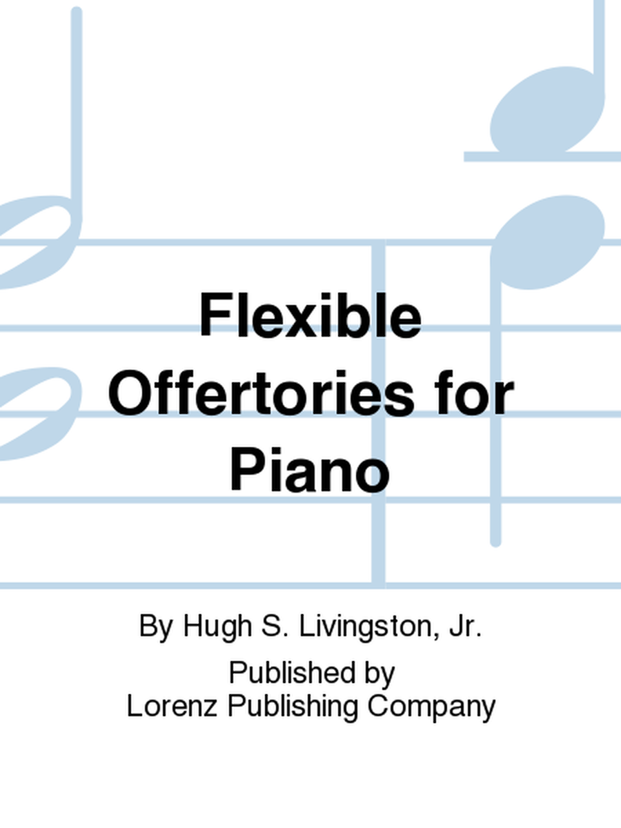 Flexible Offertories for Piano