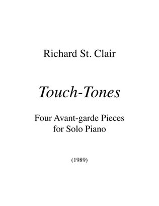 TOUCH-TONES: Four Avant-garde Pieces for Solo Piano (1989)
